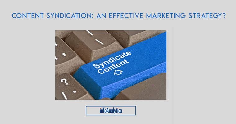 Content Syndication: An Effective Marketing Strategy?